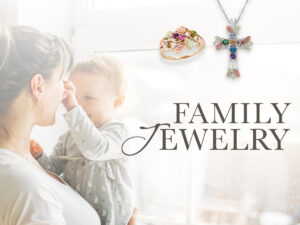 Family Jewelry